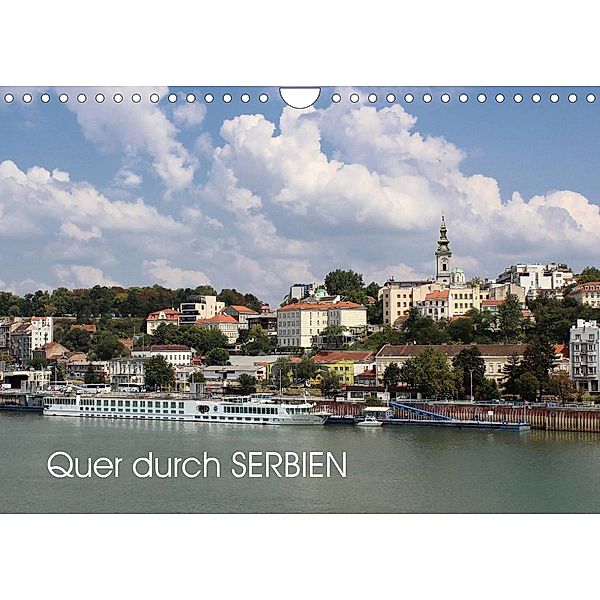 Quer durch Serbien (Wandkalender 2023 DIN A4 quer), Dejan Knezevic