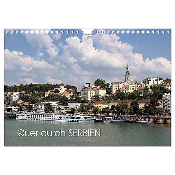 Quer durch Serbien (Wandkalender 2024 DIN A4 quer), CALVENDO Monatskalender, Dejan Knezevic