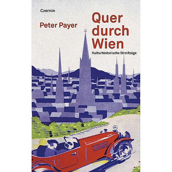Quer durch Wien, Peter Payer