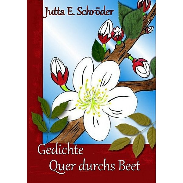 Quer durchs Beet, Jutta E. Schröder