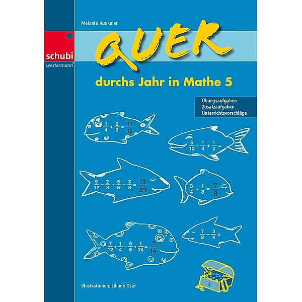 Quer durchs Jahr in Mathe 5, Melanie Hunkeler