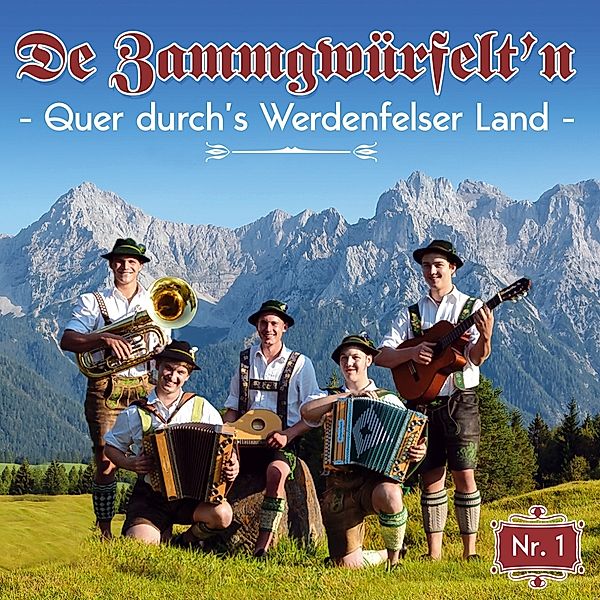 Quer Durch'S Werdenfelser Land-Nr.1-Instrumental, De Zammgwürfelt'n