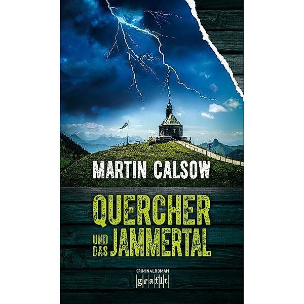 Quercher und das Jammertal, Martin Calsow