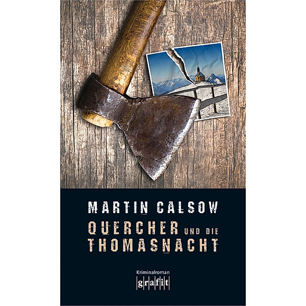 Quercher und die Thomasnacht / Quercher Bd.1, Martin Calsow