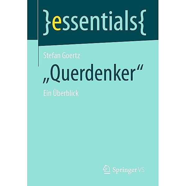 Querdenker / essentials, Stefan Goertz