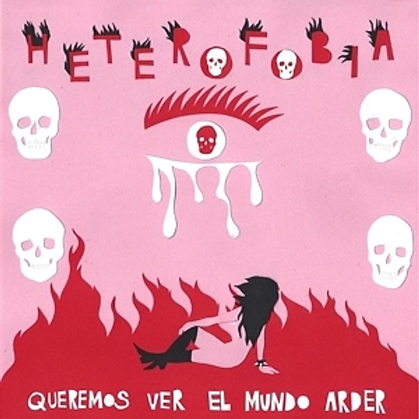 Queremos Ver El Mundo Arder (Vinyl), Heterofobia