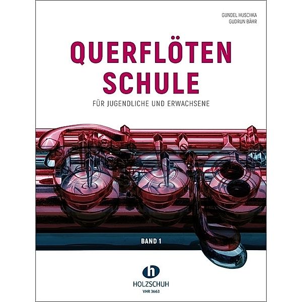 Querflötenschule Band 1