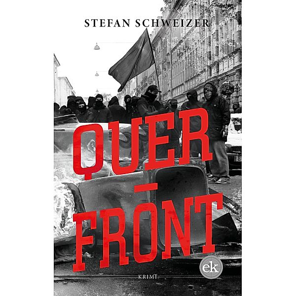 Querfront / Krimis mit Privatermittler Hardy Bd.3, Stefan Schweizer