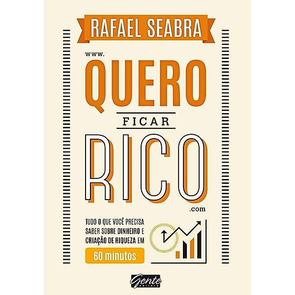Quero ficar rico, Rafael Seabra