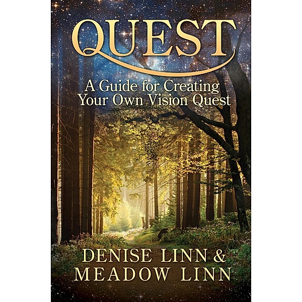 Quest, Denise Linn, Meadow Linn