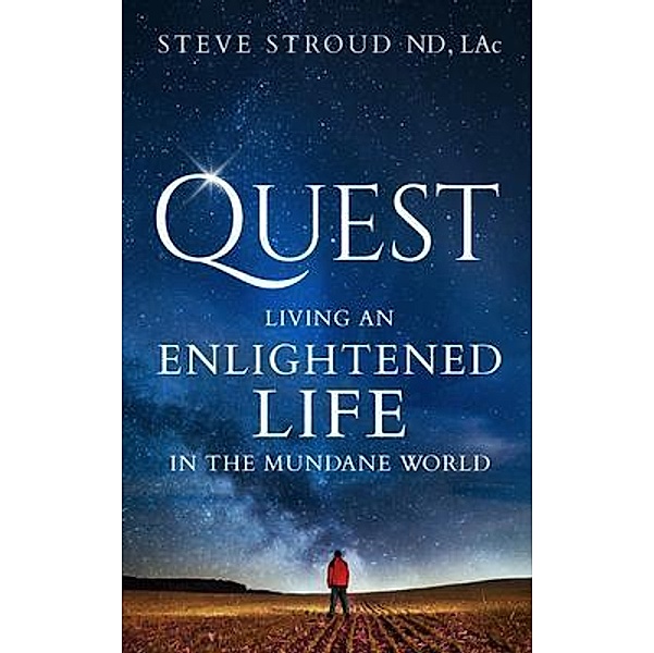 Quest, Steve Stroud Nd Lac
