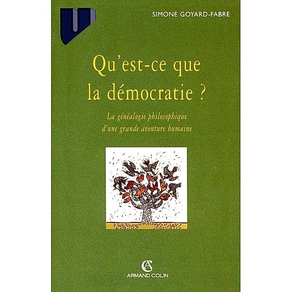 Qu'est-ce que la démocratie? / Philosophie, Simone Goyard-Fabre