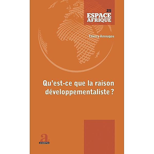 Qu'est-ce que la raison developpementaliste?, Amougou Thierry Amougou