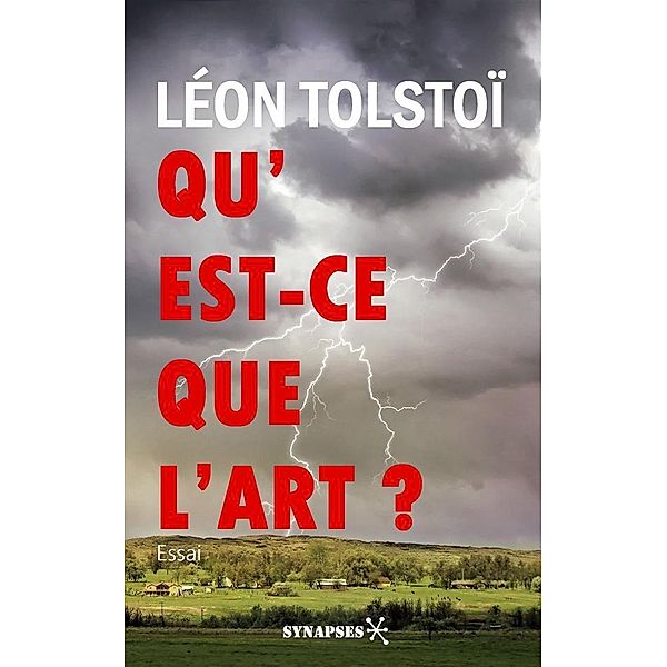 Qu'est-ce que l'art ?, Léon Tolstoï