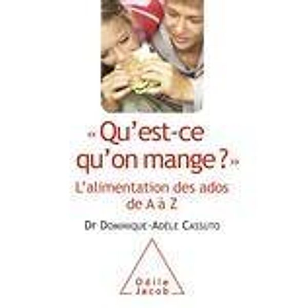 Qu'est-ce qu'on mange ?, Cassuto Dominique-Adele Cassuto