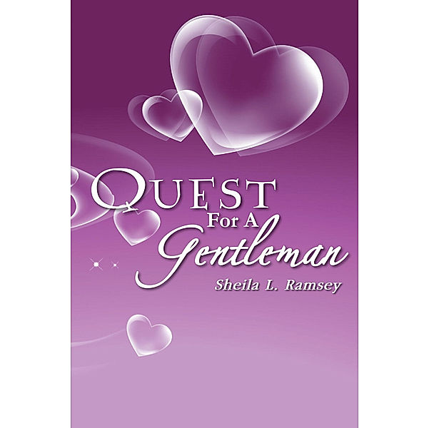 Quest for a Gentleman, Sheila L. Ramsey