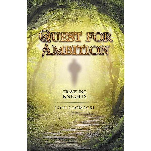 Quest for Ambition, Loni Gromacki