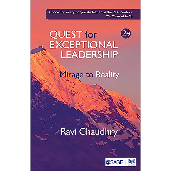 Quest for Exceptional Leadership, Ravi Chaudhry