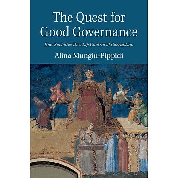 Quest for Good Governance, Alina Mungiu-Pippidi