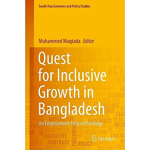 Quest for Inclusive Growth in Bangladesh / South Asia Economic and Policy Studies