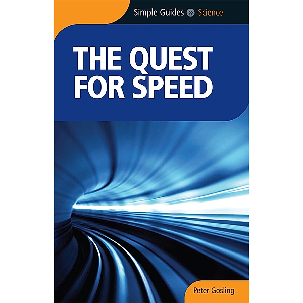 Quest For Speed - Simple Guides, Peter Gosling