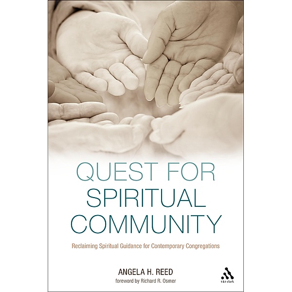 Quest for Spiritual Community, Angela H. Reed