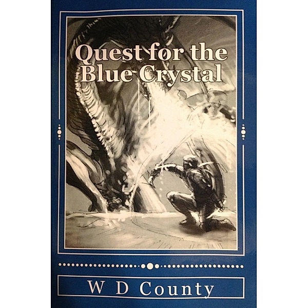 Quest for the Blue Crystal, W. D. County