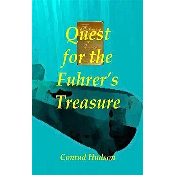 Quest for the Fuhrer's Treasure, Conrad Hudson