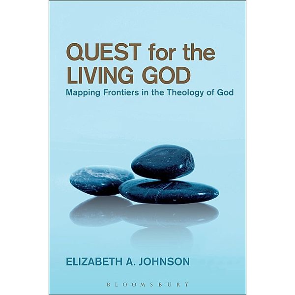 Quest for the Living God, Elizabeth A. Johnson