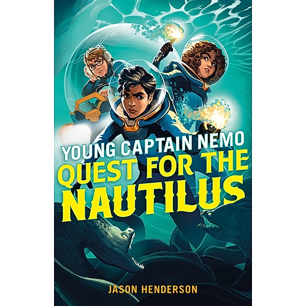 Quest for the Nautilus: Young Captain Nemo / Young Captain Nemo Bd.2, Jason Henderson