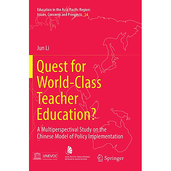 Quest for World-Class Teacher Education?, Jun Li