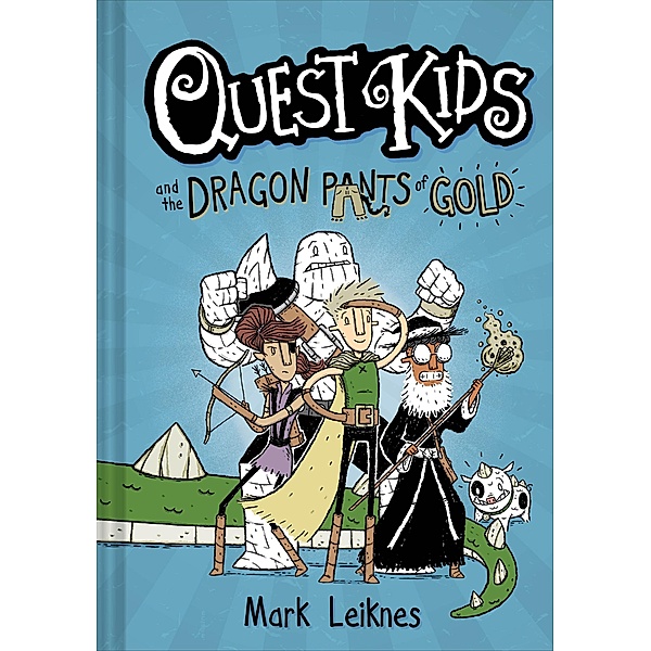 Quest Kids and the Dragon Pants of Gold / Quest Kids, Mark Leiknes