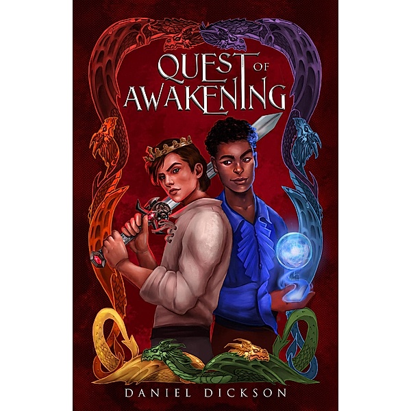 Quest of Awakening (The Quest of Awakening Saga, #1) / The Quest of Awakening Saga, Daniel Dickson
