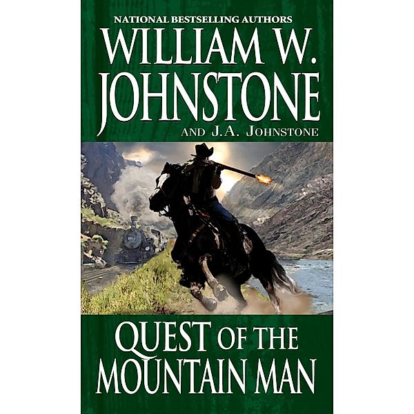 Quest of the Mountain Man / Mountain Man Bd.30, William W. Johnstone