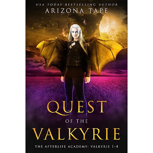 Quest Of The Valkyrie: The Afterlife Academy: Valkyrie Books 1-4 (The Afterlife Chronicles, #1) / The Afterlife Chronicles, Arizona Tape