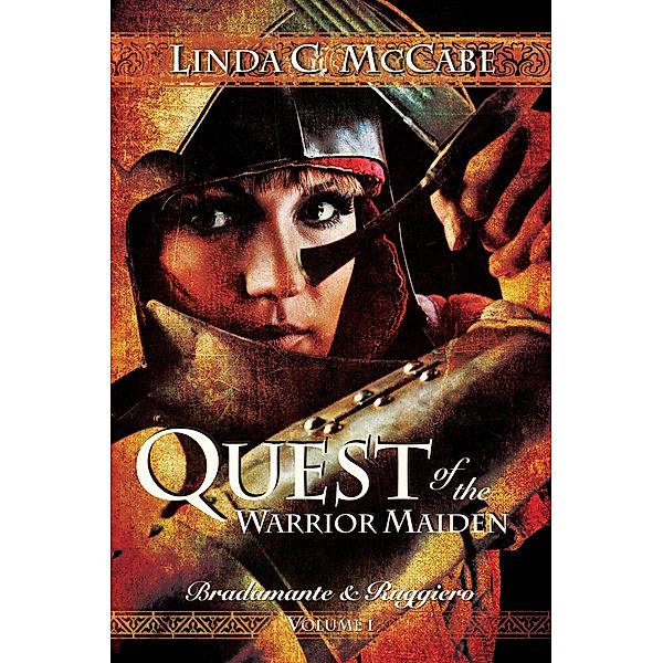 Quest of the Warrior Maiden / Linda C. McCabe, Linda C. McCabe