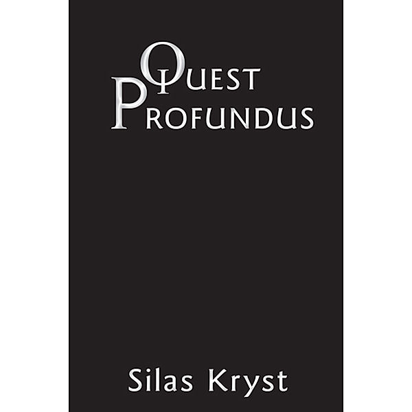 Quest Profundus, Silas Kryst