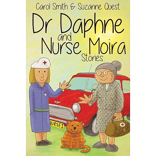 Quest Suzanne: Dr Daphne and Nurse Moira Stories, Quest Suzanne