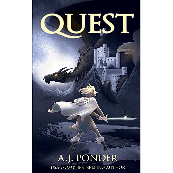 Quest (The Sylvalla Chronicles, #1) / The Sylvalla Chronicles, A. J. Ponder