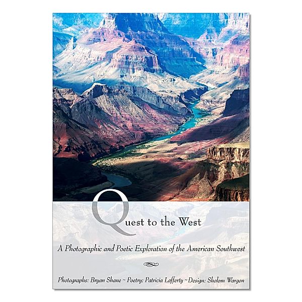 Quest To The West, Bryan Shane, Patricia Lafferty
