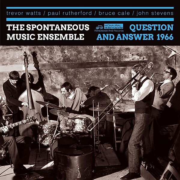 Question And Answer 1966, Spontaneous Music Ensemble