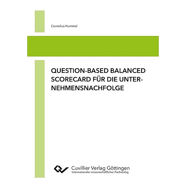 Question-based Balanced Scorecard für die Unternehmensnachfolge