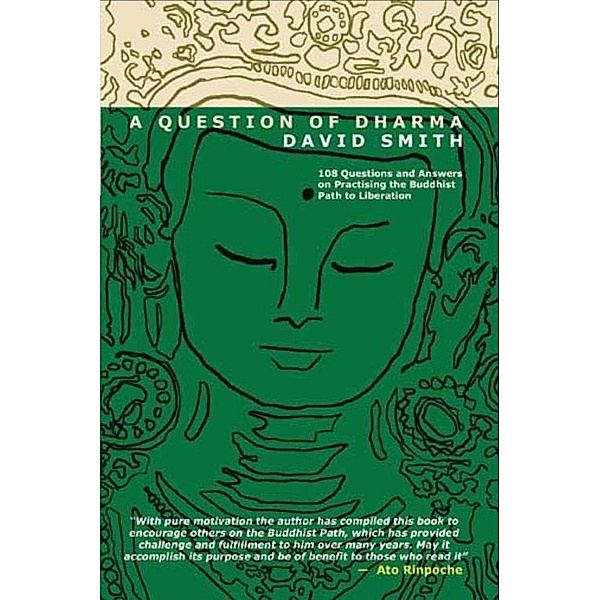 Question of Dharma / Aloka David Smith, Aloka David Smith
