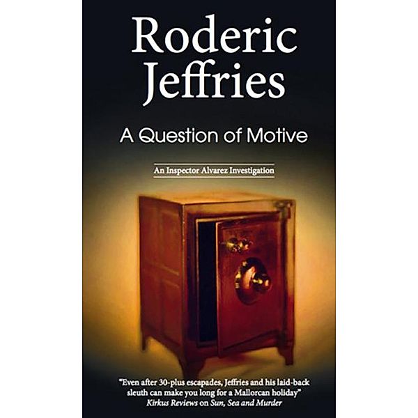 Question of Motive / An Inspector Alvarez Mystery Bd.34, Roderic Jeffries