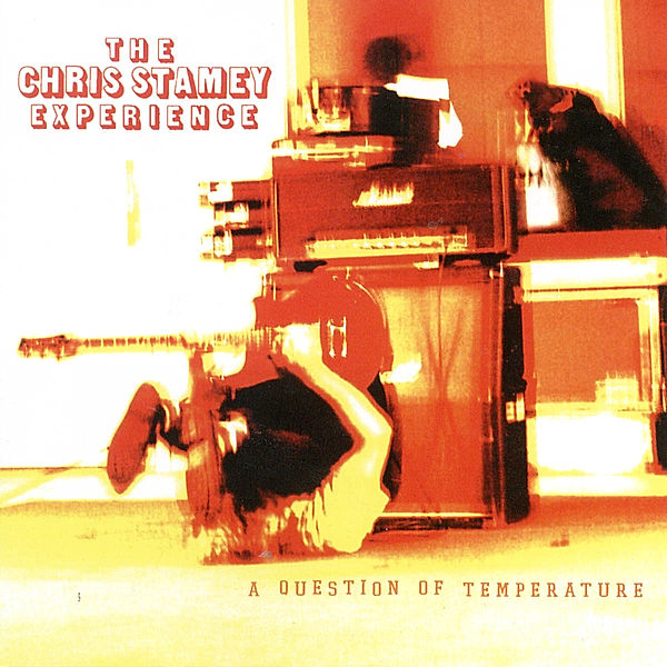 Question Of Temperature, Chris Stamey