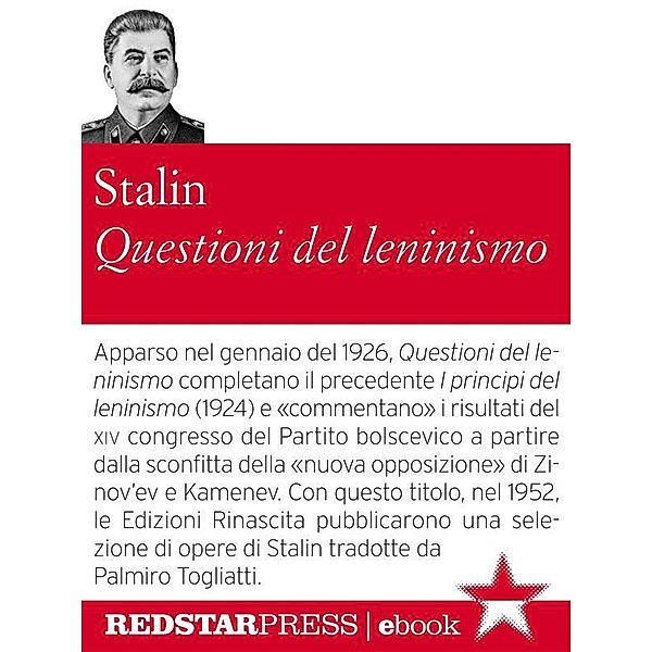 Questioni del leninismo / Le Fionde, Iosif Stalin