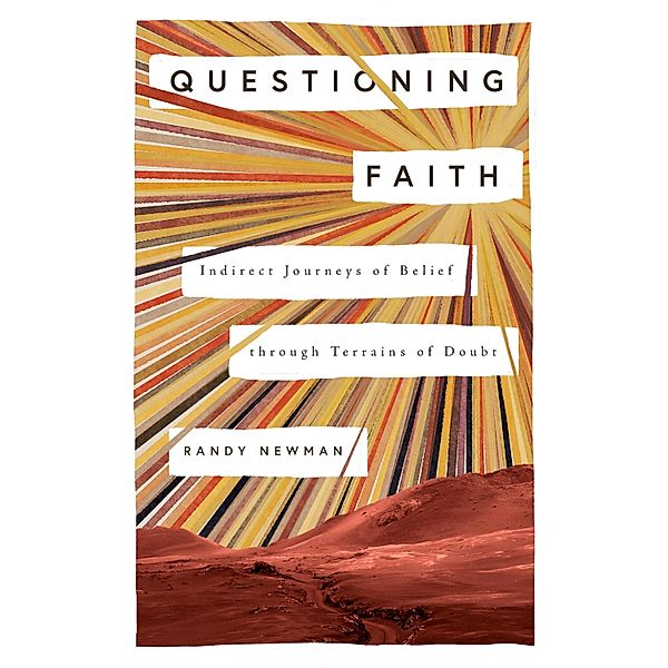 Questioning Faith, Randy Newman