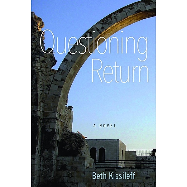 Questioning Return, Beth Kissileff
