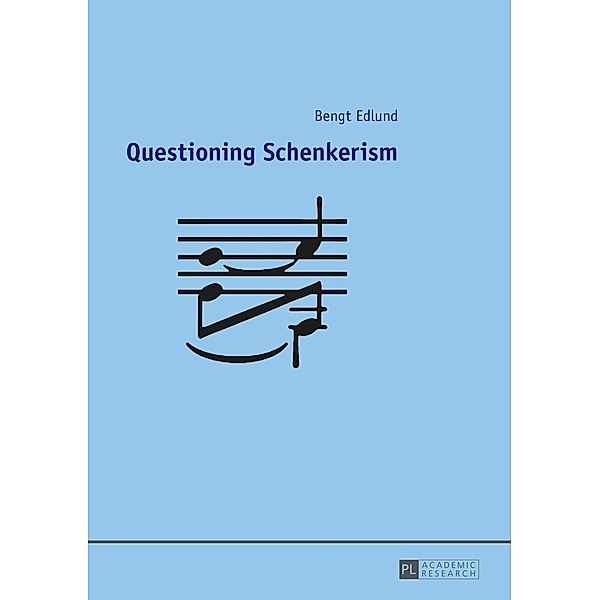 Questioning Schenkerism, Bengt Edlund