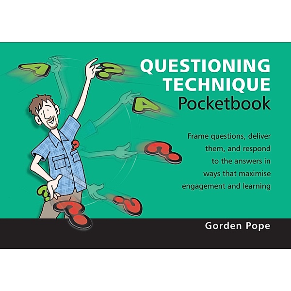 Questioning Technique Pocketbook, Gorden Pope